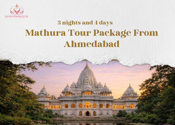 Mathura Tour Package From Ahmedabad